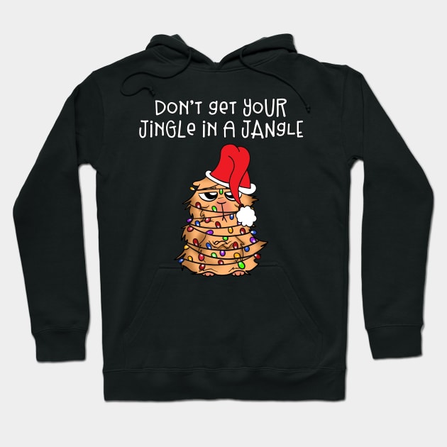 Funny Don't Get Your Jingle in a Jangle Christmas Hoodie by Dibble Dabble Designs